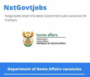 Department of Home Affairs Immigration Officer Vacancies in Nelspruit 2023