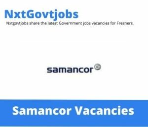 Samancor Production Supervisor Vacancies in Witbank 2022