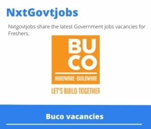 Buco Store manager Vacancies in Malelane 2022
