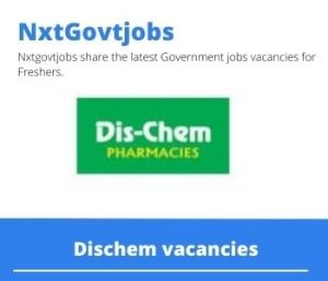 Dischem Dispensary Support Vacancies in Kriel – Deadline 13 June 2023