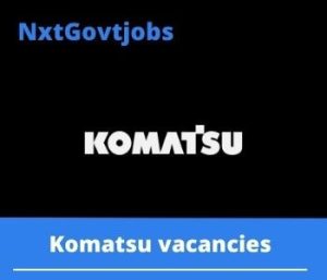 Komatsu Artisan Assistant Vacancies in Witbank – Deadline 15 Nov 2023