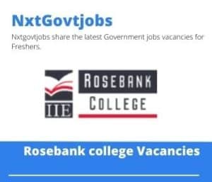 Rosebank College Campus Head Vacancies in Mbombela – Deadline 31 May 2023