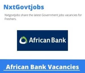 African Bank Senior Sales Consultant Vacancies in Witbank- Deadline 30 Jun 2023