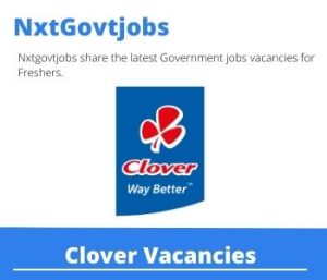 Clover Merchandiser Vacancies in Nelspruit – Deadline 07 Feb 2024 Fresh Released